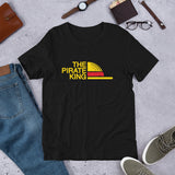 The Pirate King Short-Sleeve Unisex T-Shirt - Geeks Pride