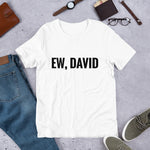 EW, DAVID B Short-Sleeve Unisex T-Shirt - Geeks Pride