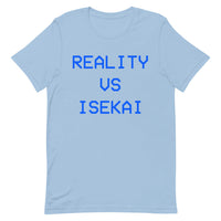 Reality Vs Isekai Short-Sleeve Unisex T-Shirt