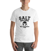 Salt Middle School Body Improvement Club Short-Sleeve Unisex T-Shirt - Geeks Pride