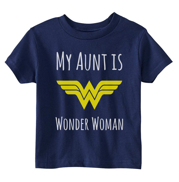 My Aunt Is Wonder Woman Toddler T-shirt Tee