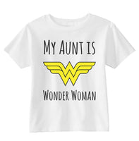My Aunt Is Wonder Woman Toddler T-shirt Tee