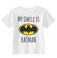 My Uncle Is Batman Toddler Short Sleeve Tee T-shirt - Geeks Pride