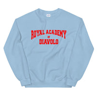 Royal Academy Of Diavolo Unisex Sweatshirt